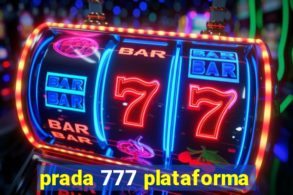 prada 777 plataforma